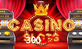 Slot Games 300BET